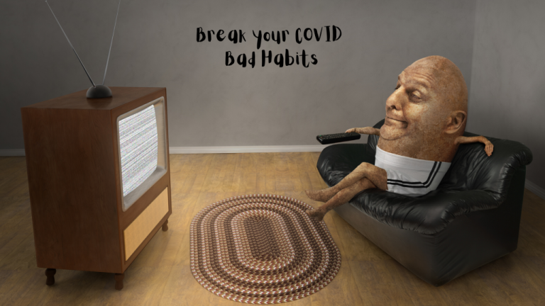 Break-COVID-Bad-Habits-1024x576